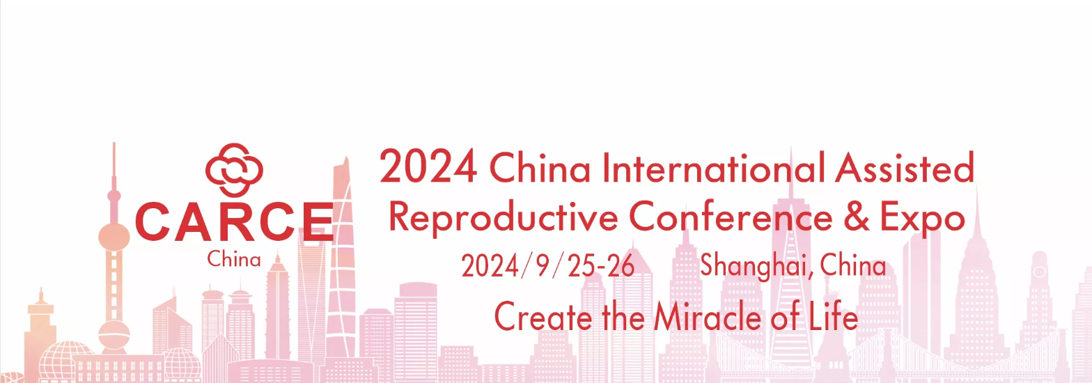 SILK Medical Participates in China International Assisted Reproduction Conference & Expo